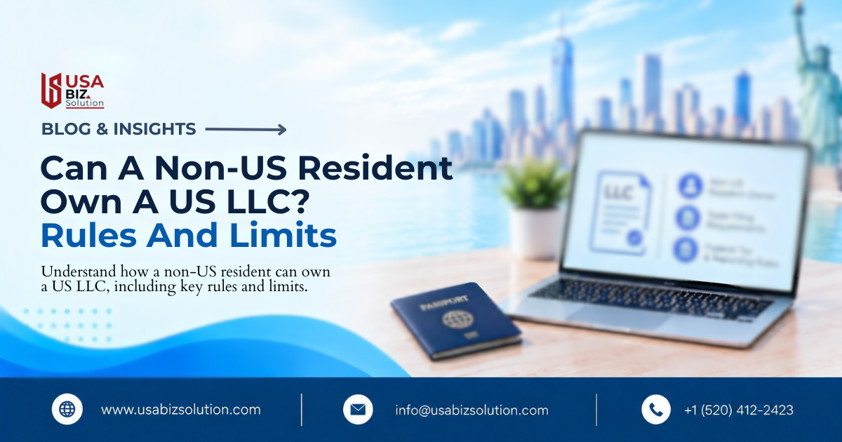 US LLC for non-residents: ownership and tax requirements