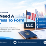 US LLC address requirements for non-US residents
